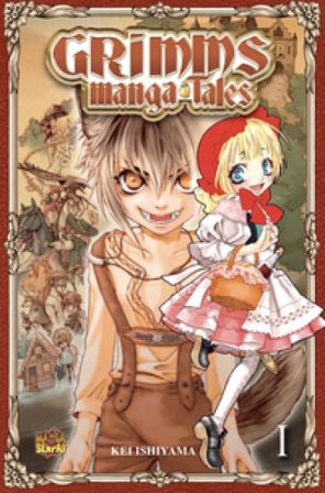 Grimms manga tales. Vol. 1 Kei Ishiyama