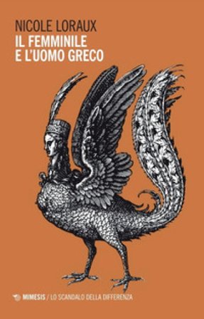 Il femminile e l'uomo greco Nicole Loraux