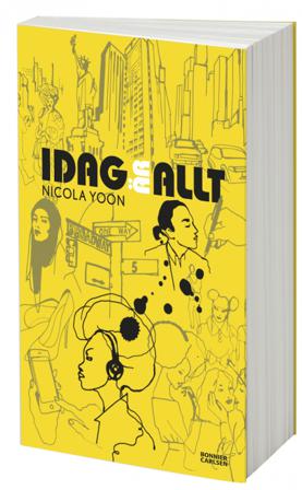 Idag är allt - Bok av Nicola Yoon - Danskt band