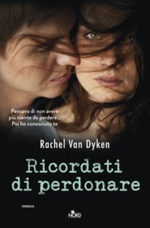 Ricordati di perdonare Rachel Van Dyken