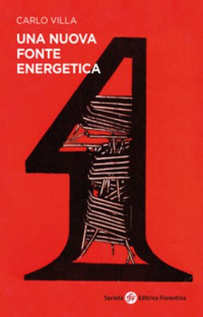 Una nuova fonte energetica Carlo Villa