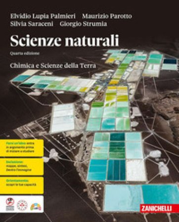 Scienze naturali. Chimica e Scienze della Terra. Per le Scuole superiori Elvidio Lupia Palmieri