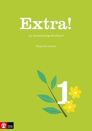 Extra! 1 - Bok av Margaretha Svensson - Häfte