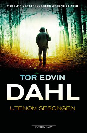 Utenom sesongen - Bok av Tor Edvin Dahl - Hardback