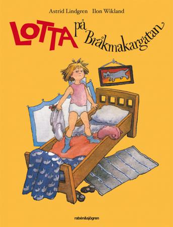 Lotta på Bråkmakargatan - Bok av Astrid Lindgren - Kartonnage