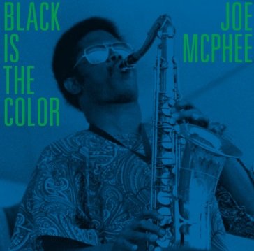 Black is the color: live in poughkeepsie Joe McPhee