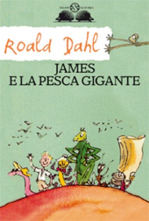 James e la pesca gigante Roald Dahl