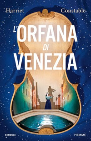 L'orfana di Venezia Harriet Constable