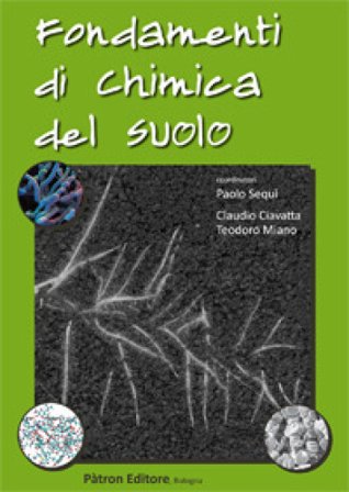 Fondamenti di chimica del suolo Paolo Sequi
