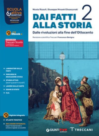 Dai fatti alla storia. Per le Scuole superiori. Con e-book. Con espansione online. Vol. 2 Nicola Rizzuti