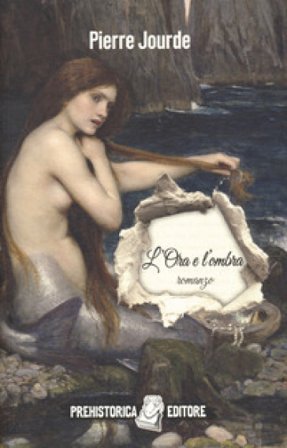 L'ora e l'ombra Pierre Jourde