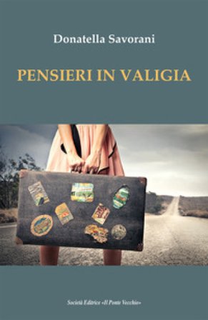 Pensieri in valigia Donatella Savorani