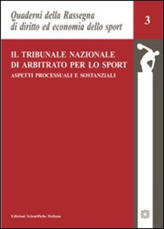 Il tribunale nazionale di arbitrato per lo sport NA