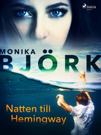 Natten till Hemingway - Bok av Monika Björk - CD-Audio