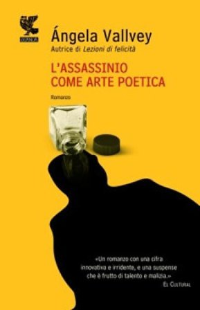 L'assassinio come arte poetica Angela Vallvey