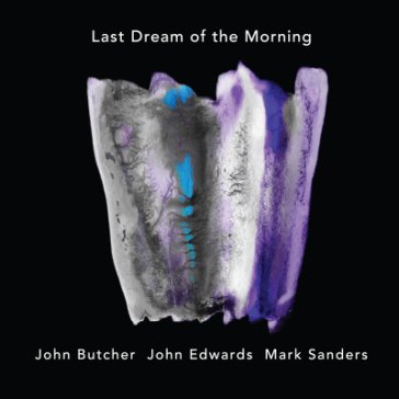Last dream of the morning BUTCHER/EDWARDS/SAND