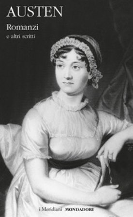 Romanzi e altri scritti. Vol. 1 Jane Austen