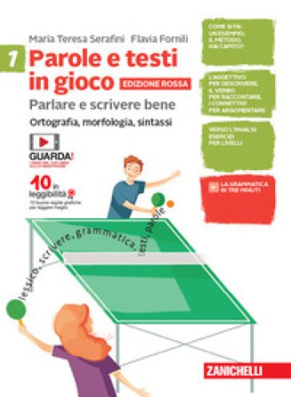 Parole e testi in gioco. Parlare e scrivere bene. Ediz. rossa. Con Quaderno. Per la Scuola media. Con e-book. Con espansione online. Vol. 1-2: 