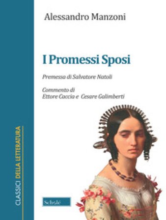 I Promessi Sposi Alessandro Manzoni