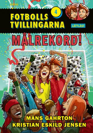 Målrekord! (lättläst) - Bok av Måns Gahrton - Inbunden