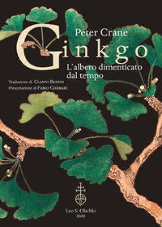 Ginkgo. L'albero dimenticato dal tempo Peter Crane