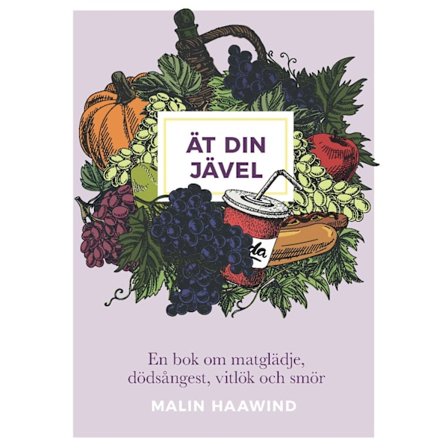 Ät din jävel 9789188589132