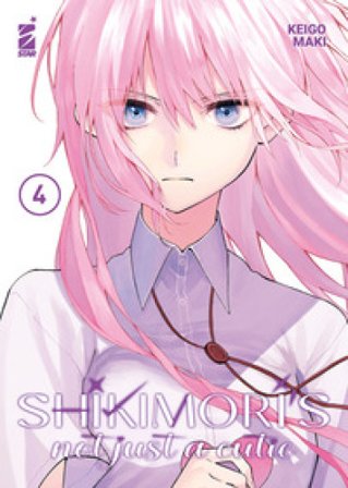 Shikimori's not just a cutie. Vol. 4 Maki Keigo