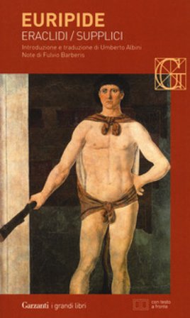 Eraclidi-Supplici. Testo greco a fronte Euripide