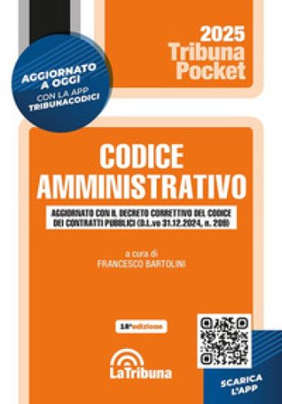 Codice amministrativo. Con App Tribunacodici Francesco Bartolini