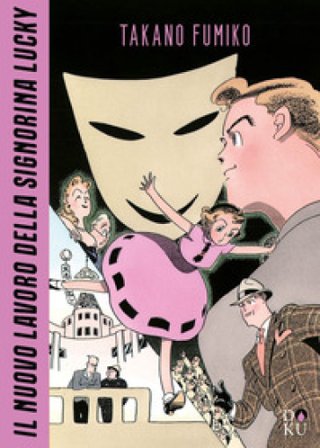 Il nuovo lavoro della signorina Lucky Fumiko Takano