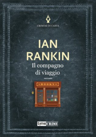 Il compagno di viaggio Ian Rankin