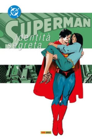 Identità segreta. Superman collection. Vol. 6 Kurt Busiek