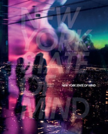New York state of mind. Ediz. illustrata Noris Cocci