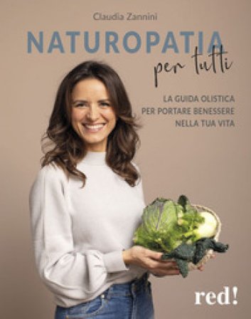 Naturopatia per tutti Claudia Zannini