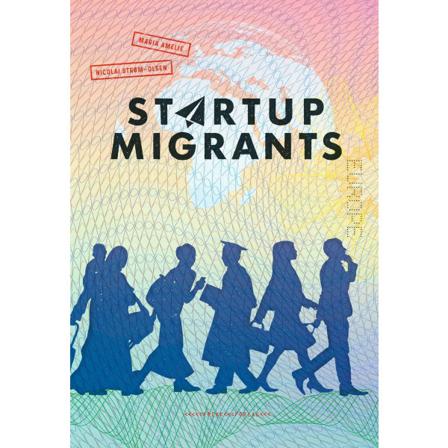 Startup migrants 9788293097570