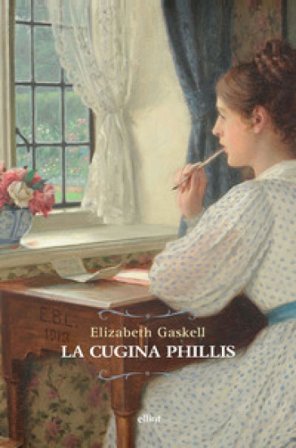 La cugina Phillis Elizabeth Gaskell