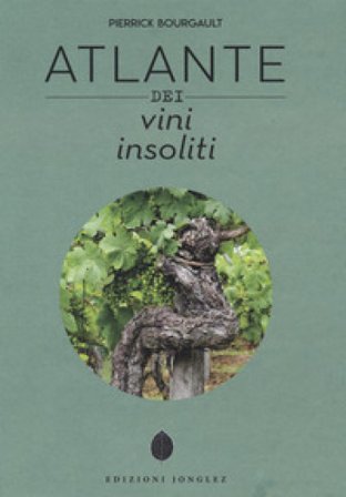Atlante dei vini insoliti Pierrick Bourgault
