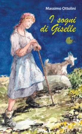 I sogni di Giselle Massimo Ottolini