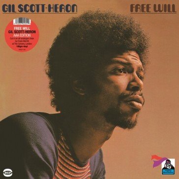 Free will: aaa remastered edition Gil Scott-Heron