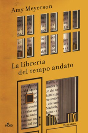 La libreria del tempo andato Amy Meyerson