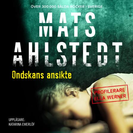 Ondskans ansikte - Ljudbok av Mats Ahlstedt - CD