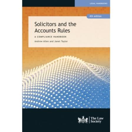 Solicitors and the Accounts Rules (häftad, eng)