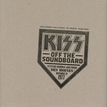 Off the soundboard des moines 1977 Kiss