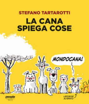 La cana spiega cose Stefano Tartarotti