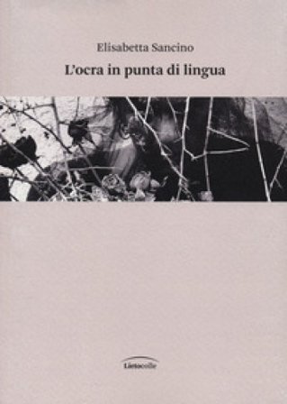 L'ocra in punta di lingua Elisabetta Sancino