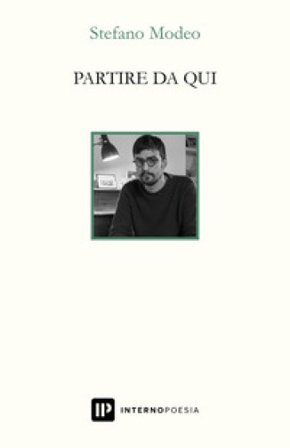 Partire da qui Stefano Modeo