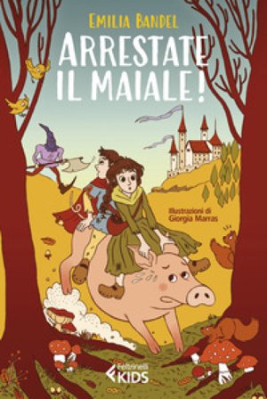 Arrestate il maiale! Emilia Bandel