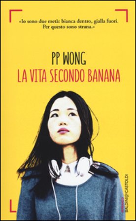 La vita secondo banana PP Wong