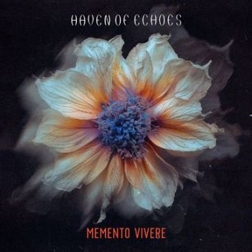 Memento vivere HAVEN OF ECHOES