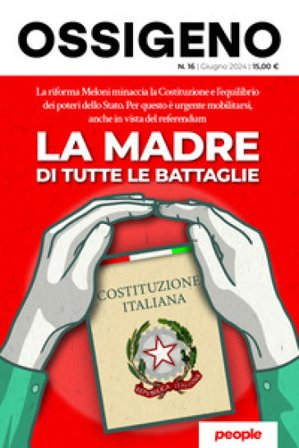 Ossigeno (2024). Nuova ediz.. Vol. 16: La madre di tutte le battaglie